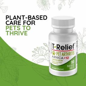 img 2 attached to T-Relief Pet Arthritis Pain Relief Tablets - Natural Arnica + 12 Medicines To Soothe Hip & Joint Pain, Soreness, And Stiffness In Dogs And Cats – Vet Approved Fast-Acting Formula – 90 Count