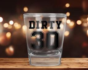 img 1 attached to Dirty 30 - Funny 30Th Birthday Idea - 1.75 OZ Shot Glass (1)