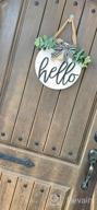img 1 attached to Hello Sign For Front Door Winter Decor - 12 Inch Round Hanging Door Decoration For Outdoor And Indoor Home, Porch, And Farmhouse - All Seasons Holiday And Housewarming Gift - White review by Brinson Quarterman