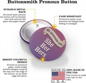 img 3 attached to USA-Made Buttonsmith Pinback Buttons With He, She, They Pronouns - Union Print And Manufactured In Bulk