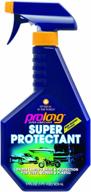 🔒 prolong super lubricants psl60017 super protectant trigger - 17 oz.: ultimate solution for lasting protection logo