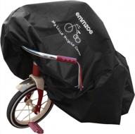 защитите детский трехколесный велосипед с помощью универсального водостойкого чехла emmzoe - идеально подходит для всех сезонов! логотип