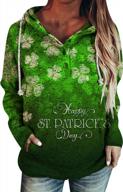stylish womens st. patrick's day hoodie with clover print, long sleeve, and drawstring - irish shamrock button pullover tops logo